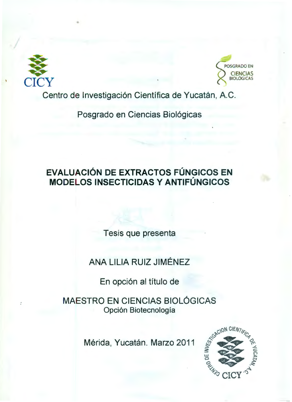 Centro De Investigación Científica De Yucatán, A.C. Posgrado En