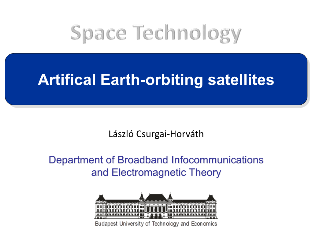 Artifical Earth-Orbiting Satellites