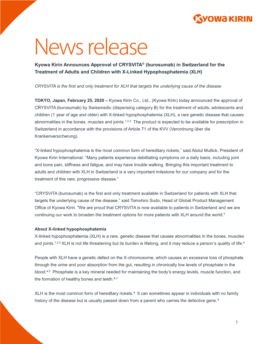 Kyowa Kirin Announces Approval of CRYSVITA® (Burosumab) in Switzerland for the Treatment of Adults and Children with X-Linked Hypophosphatemia (XLH)