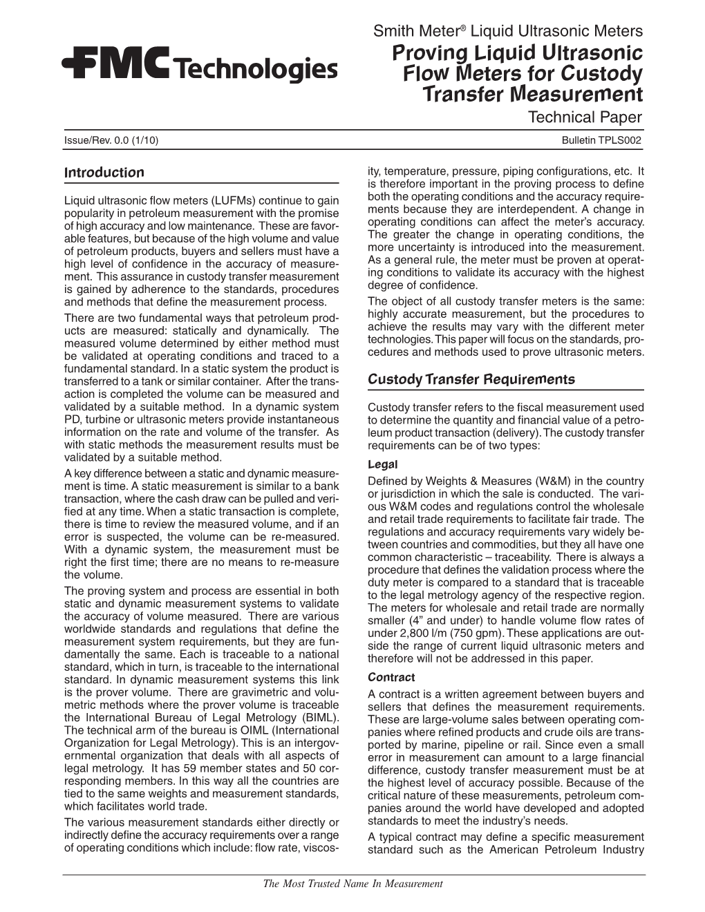 Proving Liquid Ultrasonic Flow Meters for Custody Transfer Measurement Technical Paper Issue/Rev