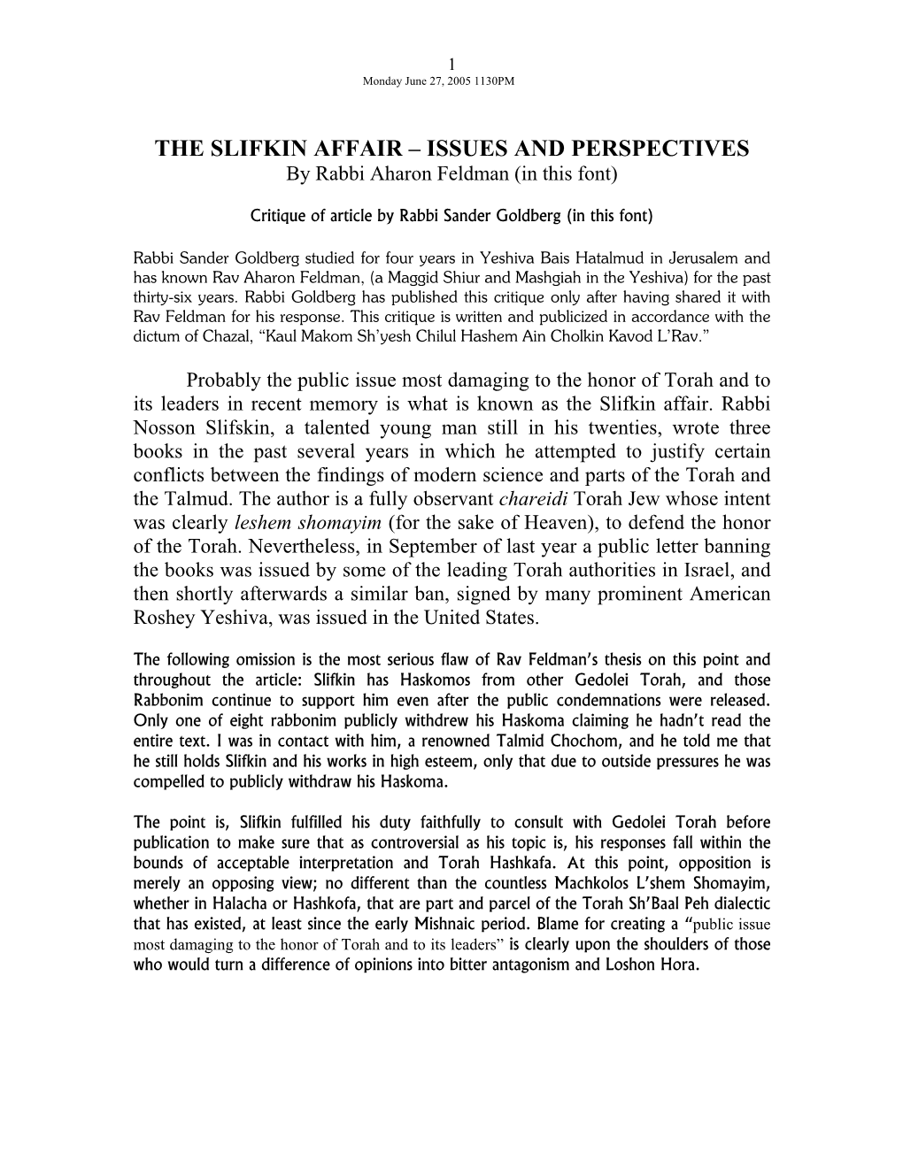 THE SLIFKIN AFFAIR – ISSUES and PERSPECTIVES by Rabbi Aharon Feldman (In This Font)