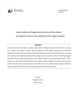 Value Creation of Hedge Fund Activism and the Impact on Long Term Returns and Volatility of the Target Company