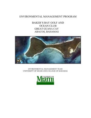Environmental Management Program Baker's Bay Golf