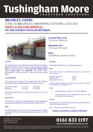 Bramley, Leeds Unit 32 Bramley Shopping Centre, Ls13 2Et Shop Lease for Disposal on the Instructions of Betfred