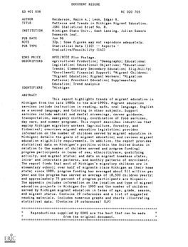 Patterns and Trends in Michigan Migrant Education. Michigan
