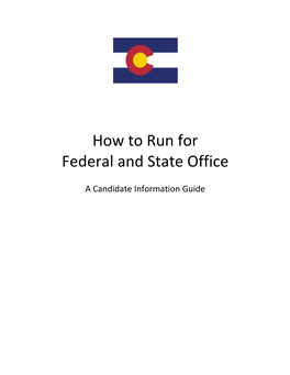 How to Run for Federal and State Office