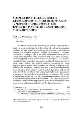 Social Media Policies, Corporate Censorship and the Right to Be Forgiven: a Proposed Framework for Free Expression in an Era of Employer Social Media Monitoring