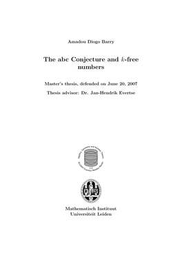 The Abc Conjecture and K-Free Numbers