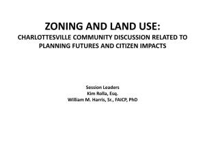 Zoning and Land Use: Charlottesville Community Discussion Related to Planning Futures and Citizen Impacts