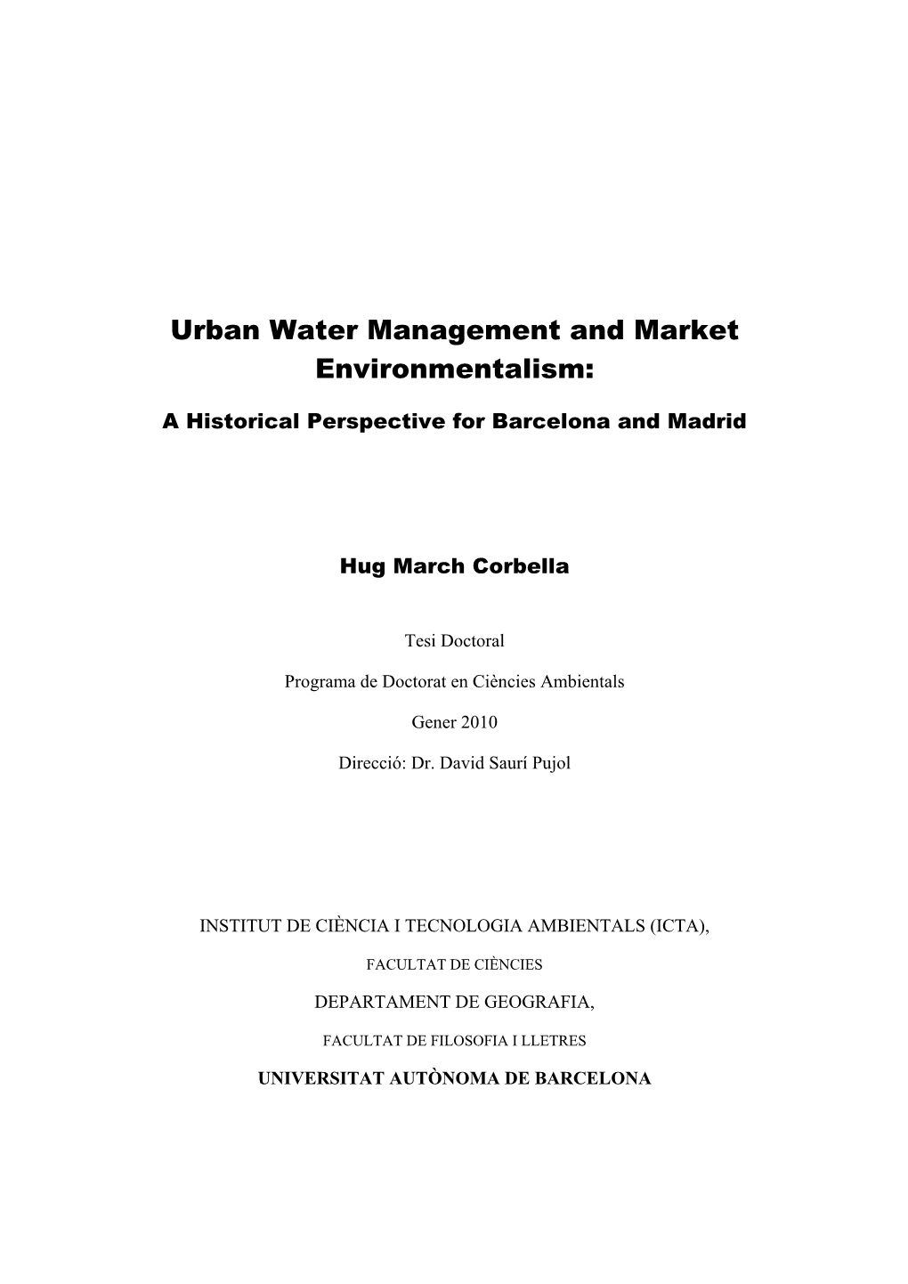 Urban Water Management and Market Environmentalism in Spain