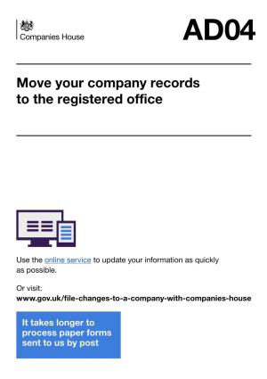 Move Your Company Records to the Registered Office