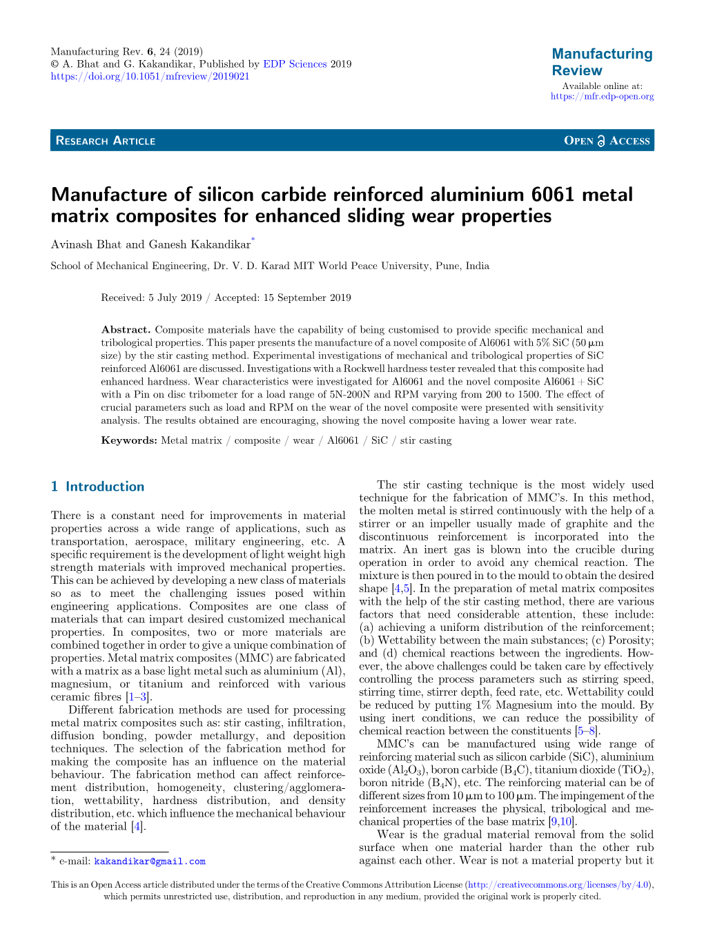 Manufacture of Silicon Carbide Reinforced Aluminium 6061 Metal Matrix Composites for Enhanced Sliding Wear Properties