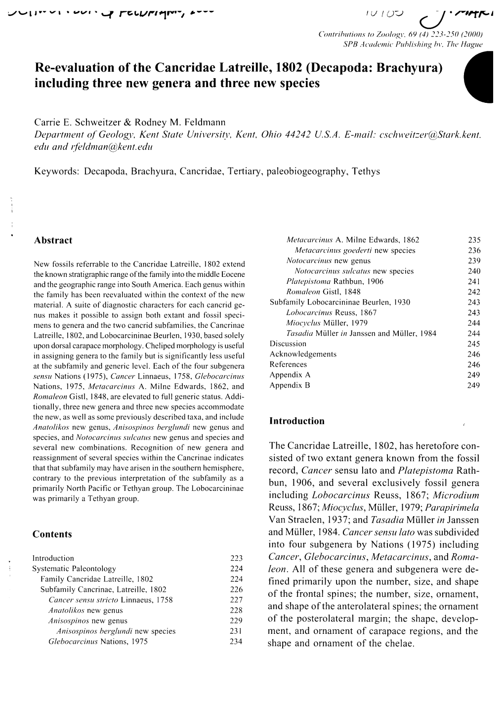 Re-Evaluation of the Cancridae Latreille, 1802 (Decapoda: Brachyura) Including Three New Genera and Three New Species 4 Carrie E