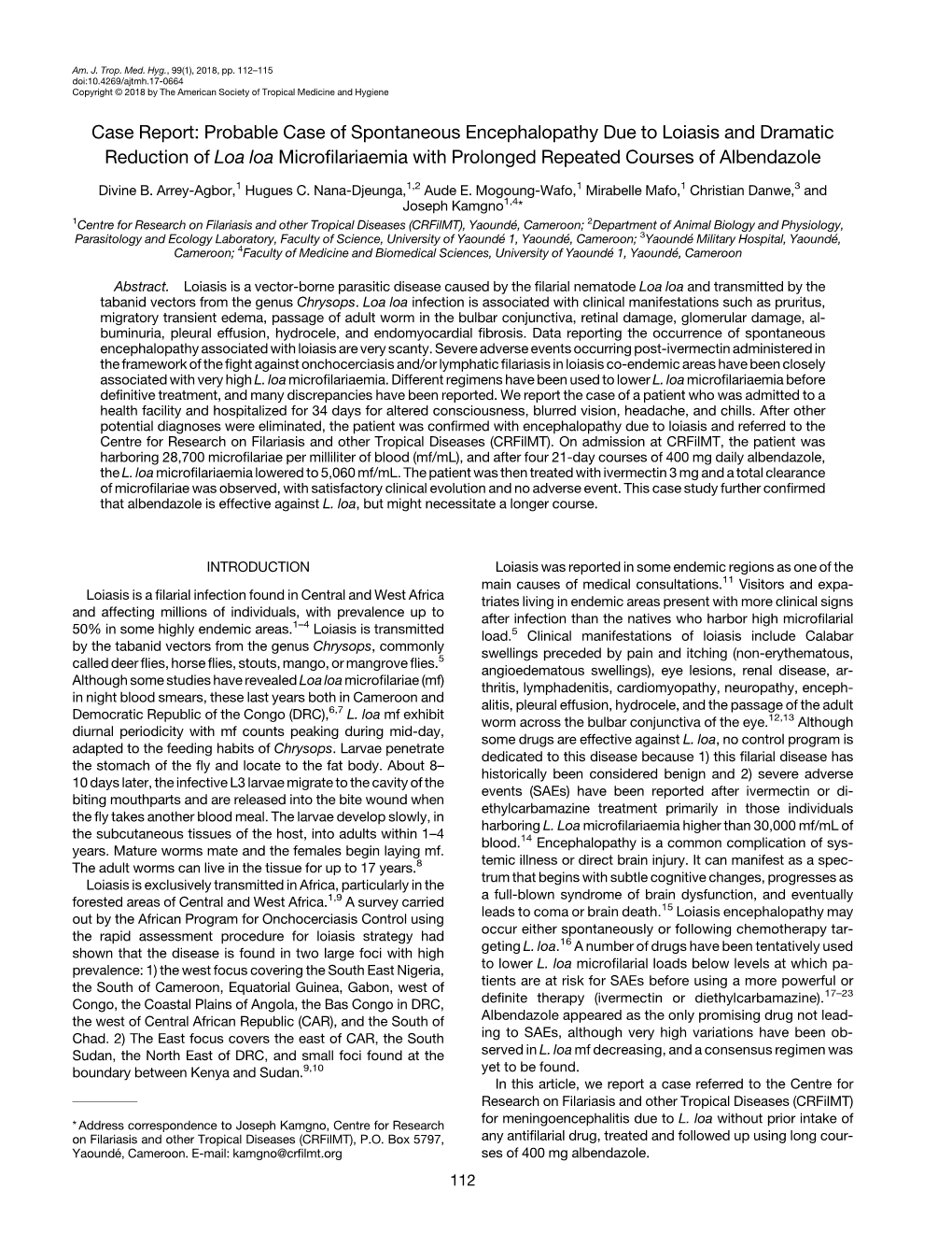 Probable Case of Spontaneous Encephalopathy Due to Loiasis and Dramatic Reduction of Loa Loa Microﬁlariaemia with Prolonged Repeated Courses of Albendazole