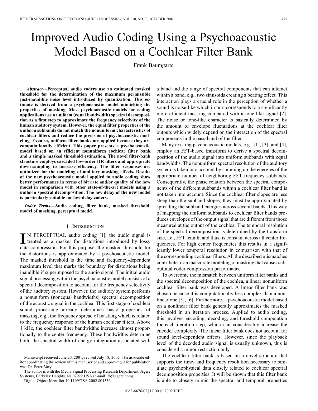 Improved Audio Coding Using a Psychoacoustic Model Based on a Cochlear Filter Bank Frank Baumgarte