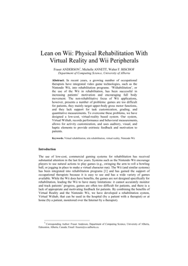 Physical Rehabilitation with Virtual Reality and Wii Peripherals