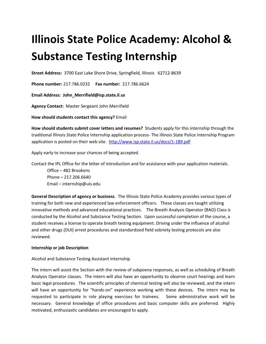 Illinois State Police Academy- Alcohol & Substance Testing Internship