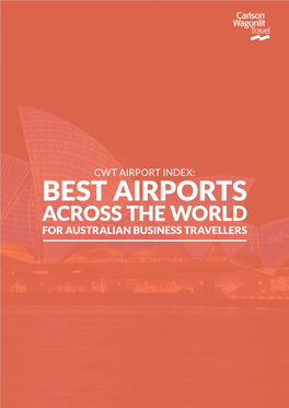 Best Airports Across the World for Australian Business Travellers