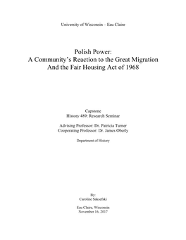 Polish Power: a Community's Reaction to the Great Migration And
