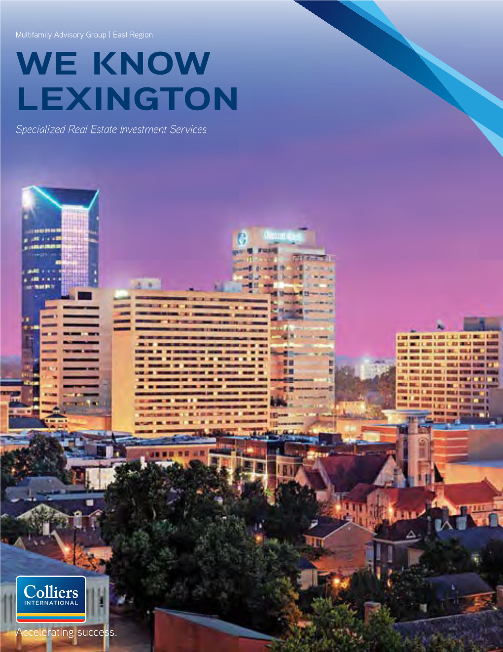 WE KNOW LEXINGTON Specialized Real Estate Investment Services