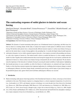 The Contrasting Response of Outlet Glaciers to Interior and Ocean Forcing