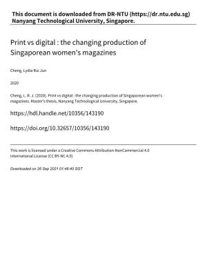 Print Vs Digital : the Changing Production of Singaporean Women's Magazines