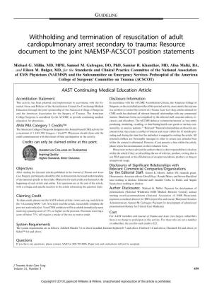 Withholding and Termination of Resuscitation of Adult Cardiopulmonary Arrest Secondary to Trauma: Resource Document to the Joint NAEMSP-ACSCOT Position Statements