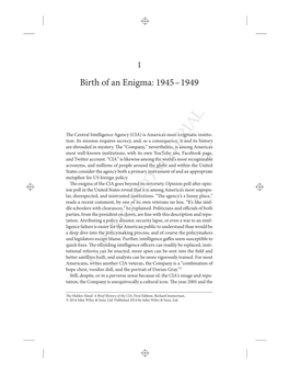 Birth of an Enigma: 1945–1949