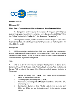 MEDIA RELEASE 30 August 2021 CCCS Clears Proposed Acquisition