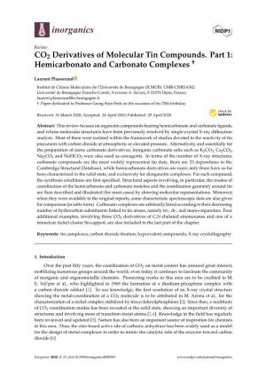 CO2 Derivatives of Molecular Tin Compounds. Part 1: † Hemicarbonato and Carbonato Complexes