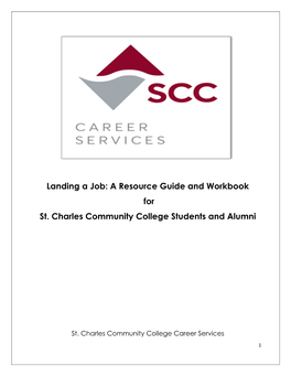 Landing a Job: a Resource Guide and Workbook for St