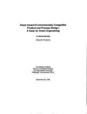 Steps Toward Environmentally Compatible Product and Process Design: a Case for Green Engineering