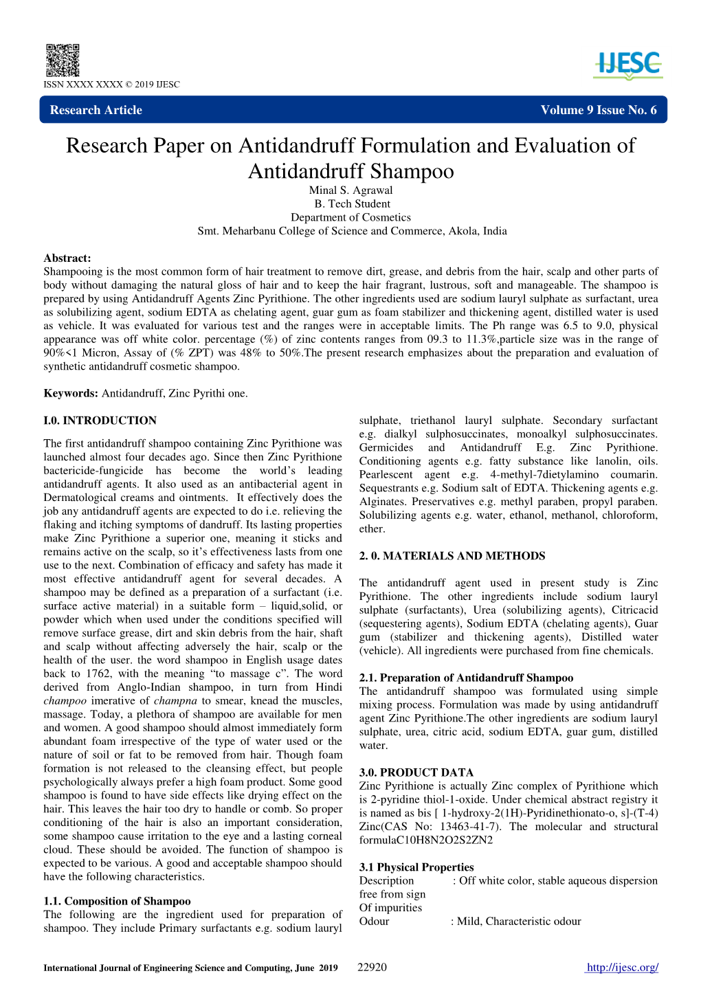 Research Paper on Antidandruff Formulation and Evaluation of Antidandruff Shampoo Minal S