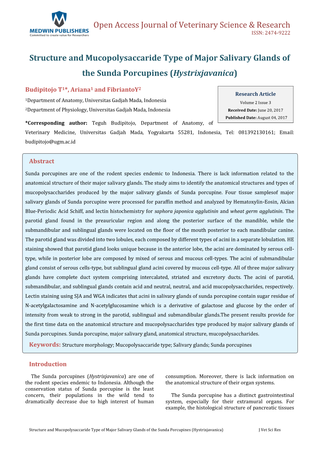 Structure and Mucopolysaccaride Type of Major Salivary Glands of the Sunda Porcupines (Hystrixjavanica)