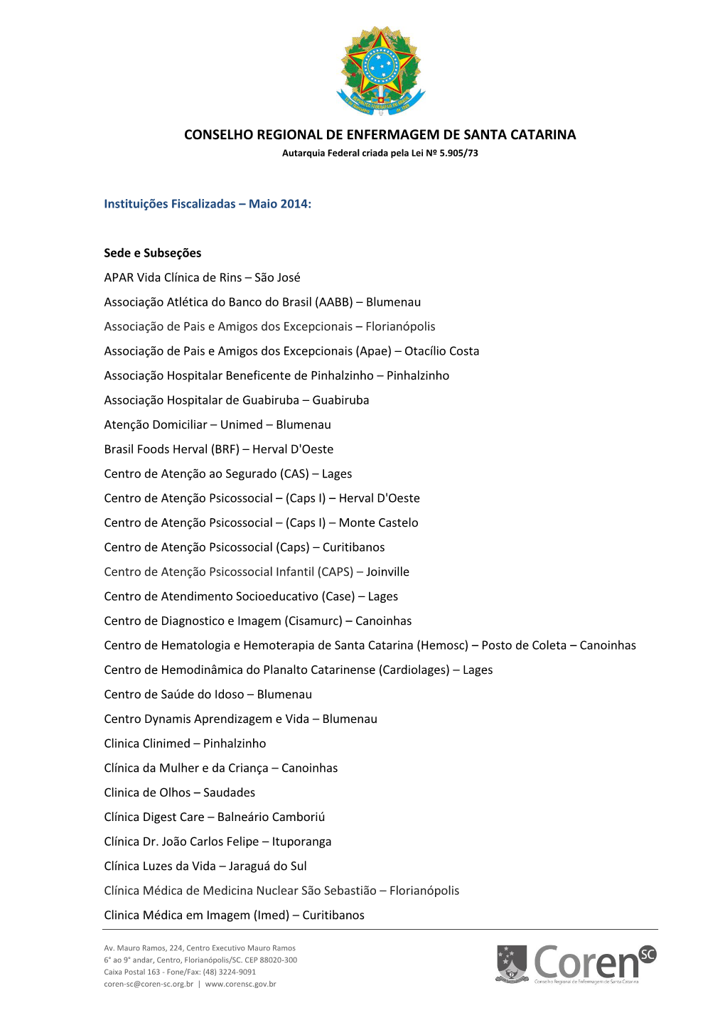 Fiscalizações Realizadas Em Maio 2014