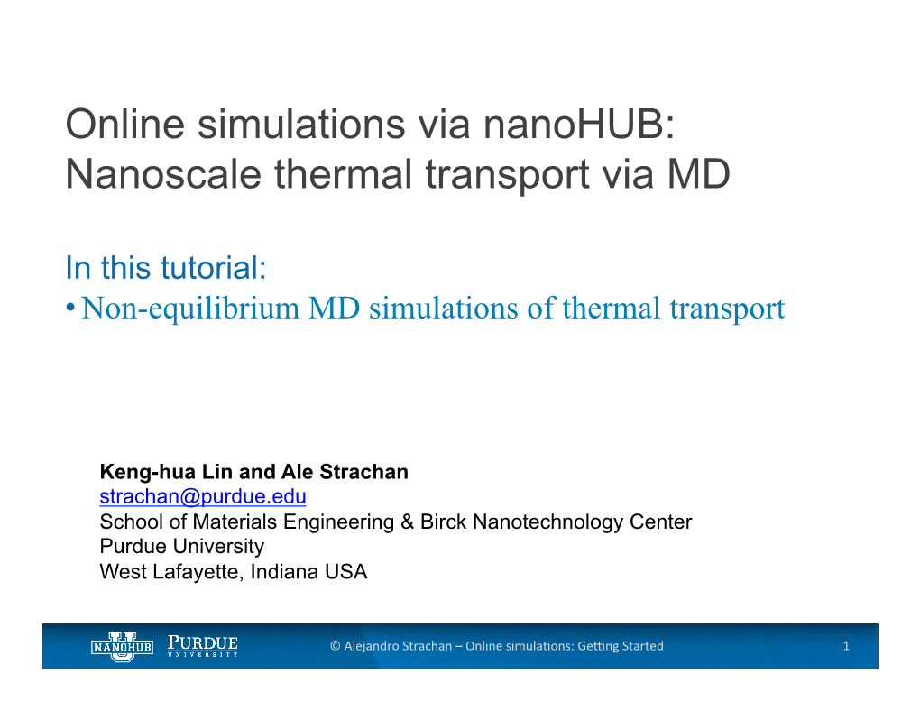 Online Simulations Via Nanohub: Nanoscale Thermal Transport Via MD