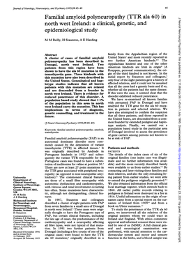 Familial Amyloid Polyneuropathy (TTR Ala 60) in J Neurol Neurosurg Psychiatry: First Published As 10.1136/Jnnp.59.1.45 on 1 July 1995