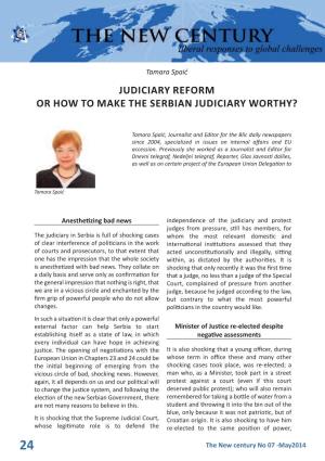 Judiciary REFORM OR How to Make the SERBIAN Judiciary Worthy?