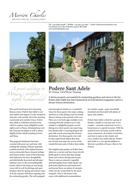 Podere Sant Adele a Great Addition to Nr Cetona, Val D’Orcia, Tuscany