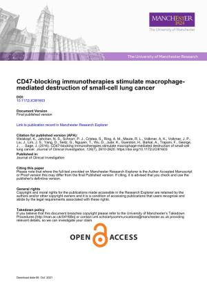 CD47-Blocking Immunotherapies Stimulate Macrophage- Mediated Destruction of Small-Cell Lung Cancer