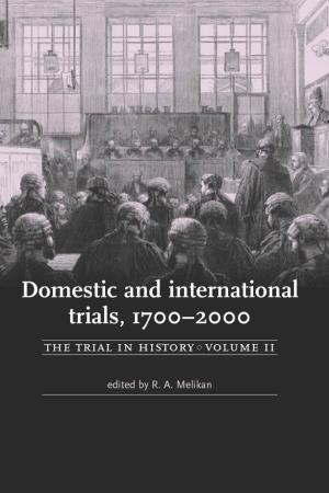 Domestic and International Trials, 1700-2000