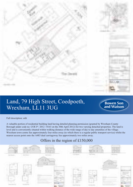 Land, 79 High Street, Coedpoeth, Wrexham, LL11 3UG