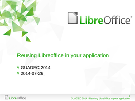 Resuing Libreoffice in Your Application
