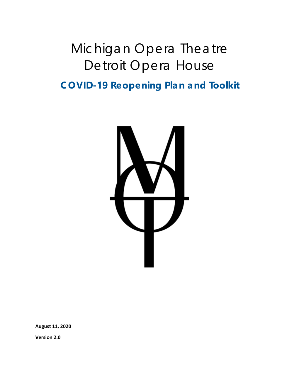 Michigan Opera Theatre Detroit Opera House COVID-19 Reopening Plan and Toolkit