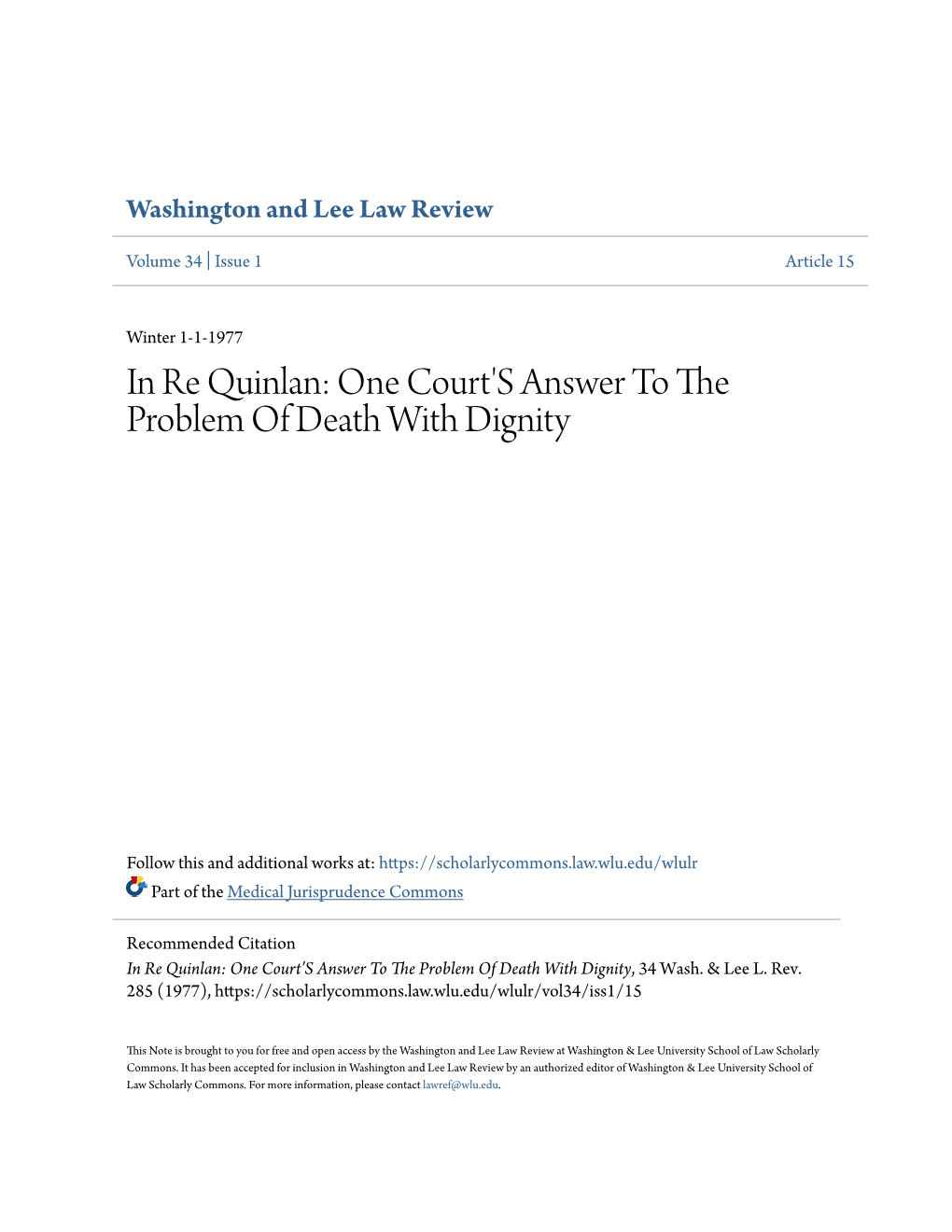 In Re Quinlan: One Court's Answer to the Problem of Death with Dignity