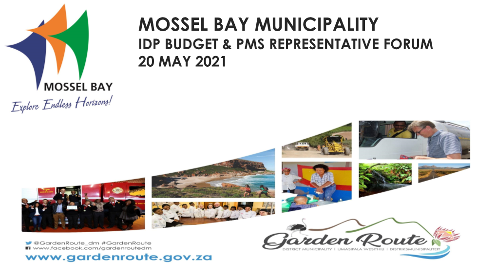Mossel Bay Municipality Idp Budget & Pms Representative Forum 20 May 2021