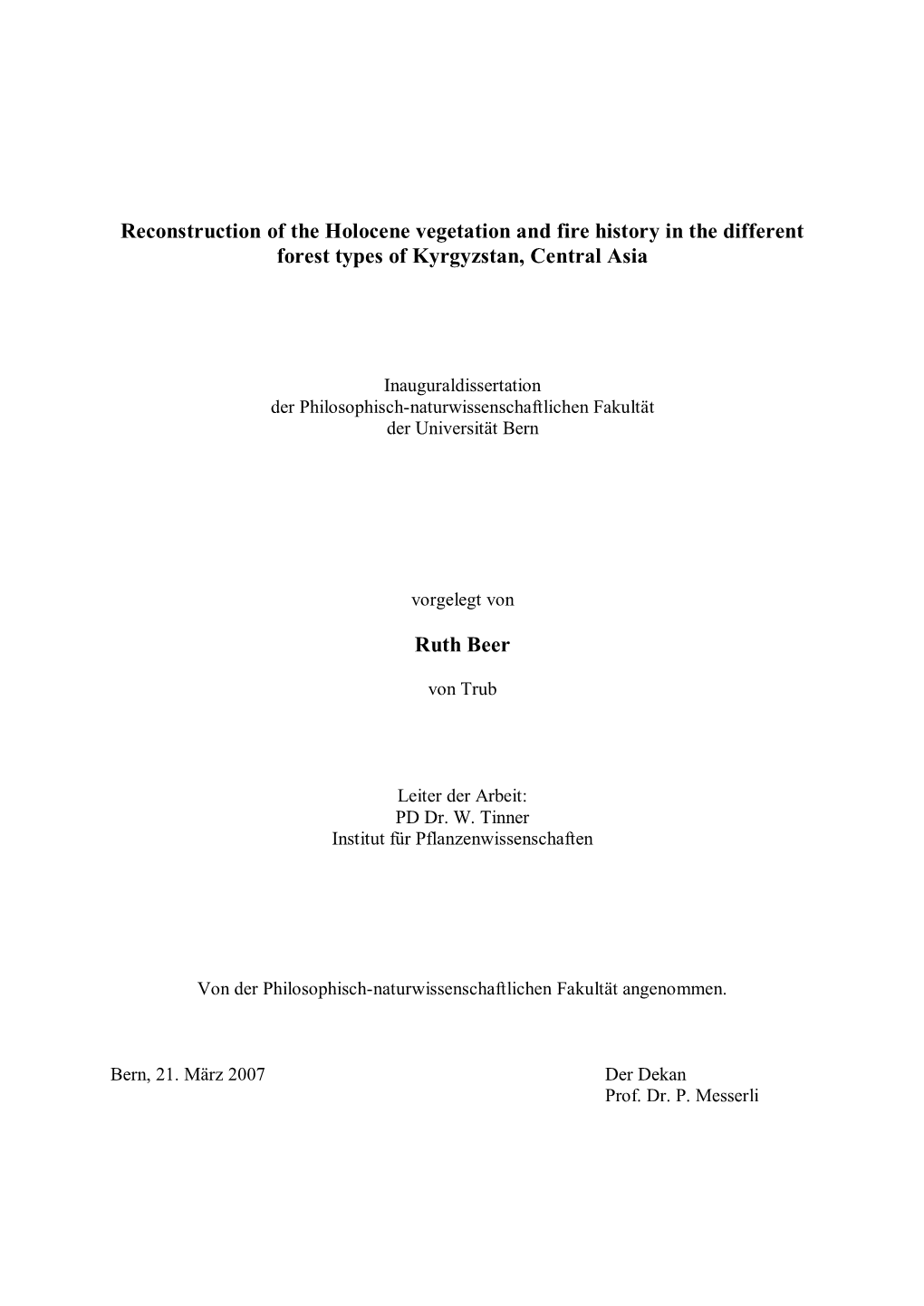 Reconstruction of the Holocene Vegetation and Fire History in the Different Forest Types of Kyrgyzstan, Central Asia