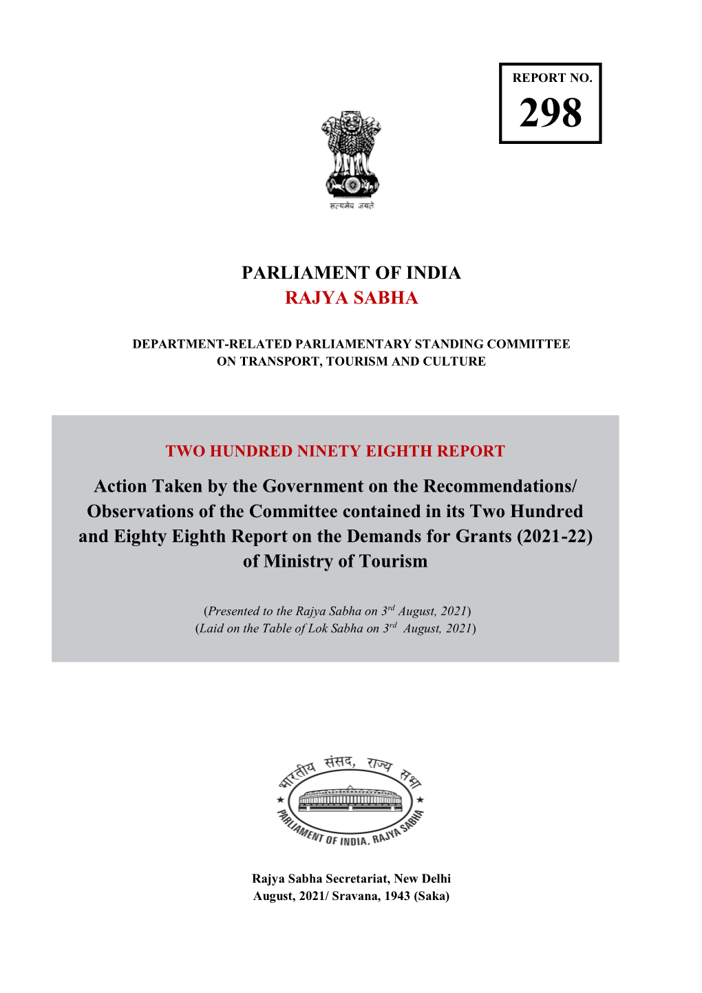 Observations of the Committee Contained in Its Two Hundred and Eighty Eighth Report on the Demands for Grants (2021-22) of Ministry of Tourism