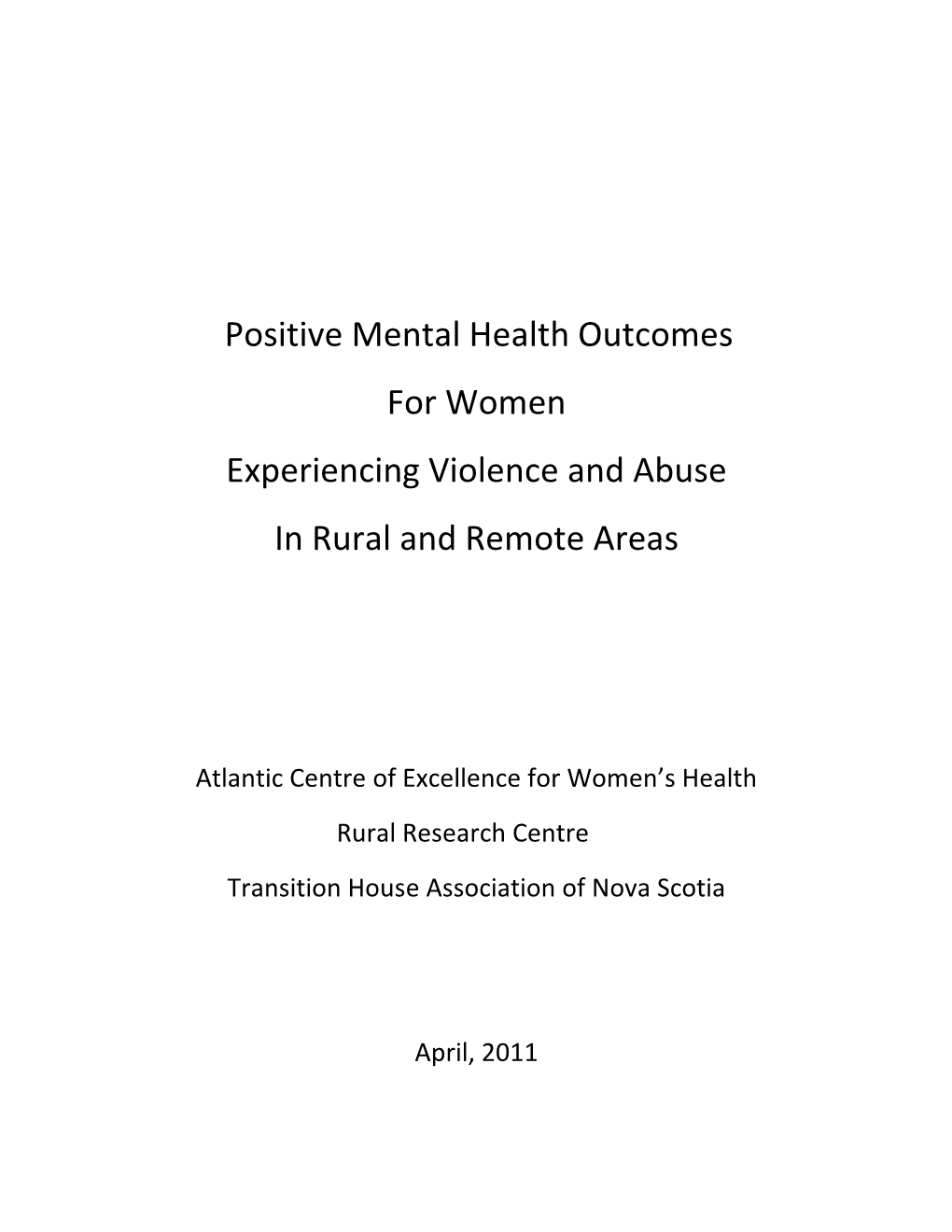 Positive Mental Health Outcomes for Women Experiencing Violence and Abuse in Rural and Remote Areas