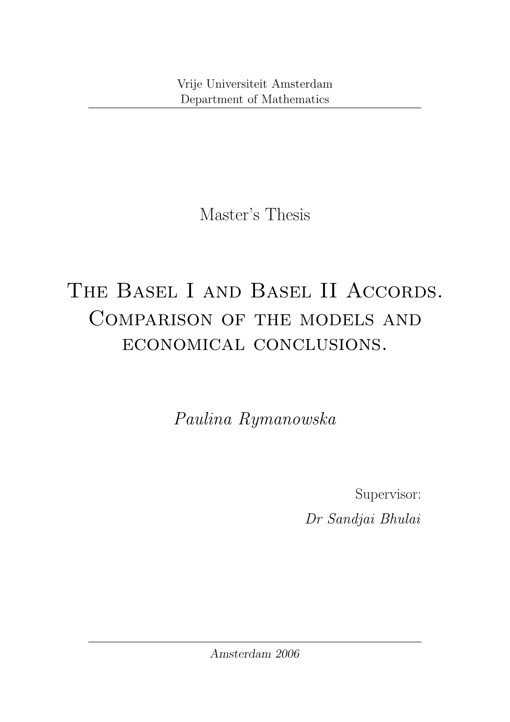 The Basel I and Basel II Accords